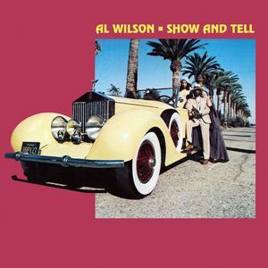 Al Wilson - Show & Tell - Yellow  LP LP